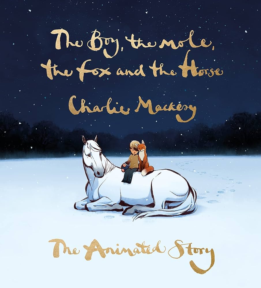 Charlie Mackesy | The Boy, the Mole, the Fox and the Horse
